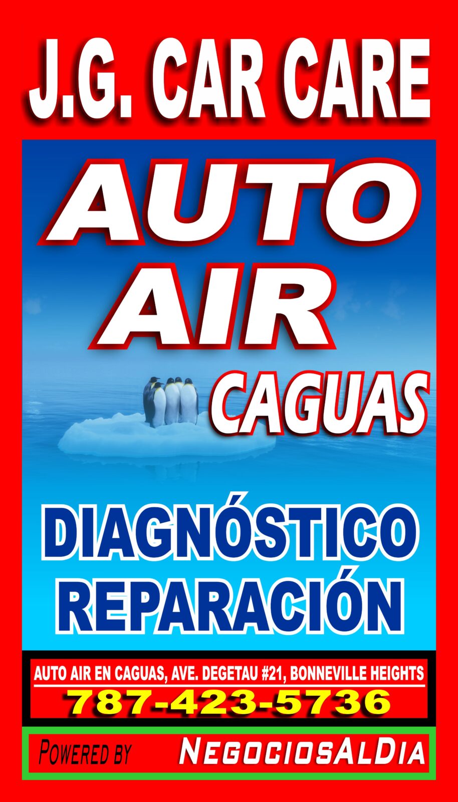 AUTO AIR CAGUAS | J G CAR CARE
787-423-5736
AVE. DEGETAU #21, CALLE HORMIGUEROS, BONNEVILLE HEIGHTS, CAGUAS PR, 00725

REPARACION DE AIRE ACONDICIONADO DE AUTOS.