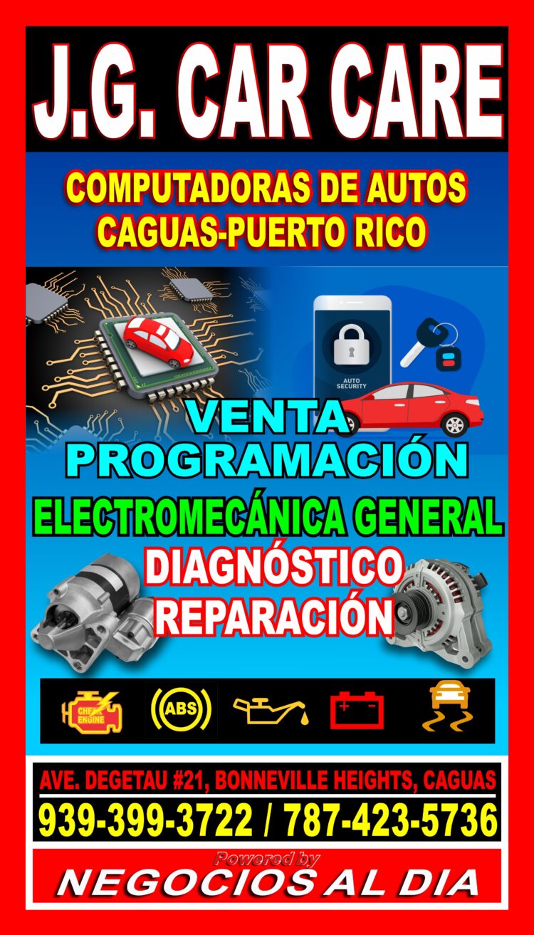 J G Car Care | Computadoras de autos en Caguas, Puerto Rico. Teléfono: 787-423-5736. Ubicados en Ave. Degetau #21, Calle Hormigueros, Bonneville Heights, Caguas, Puerto Rico, 00725. Ofrecemos venta, reparación y programación de computadoras de autos, electromecánica en general, además de venta y reparación de alternadores y starters para autos y camiones.