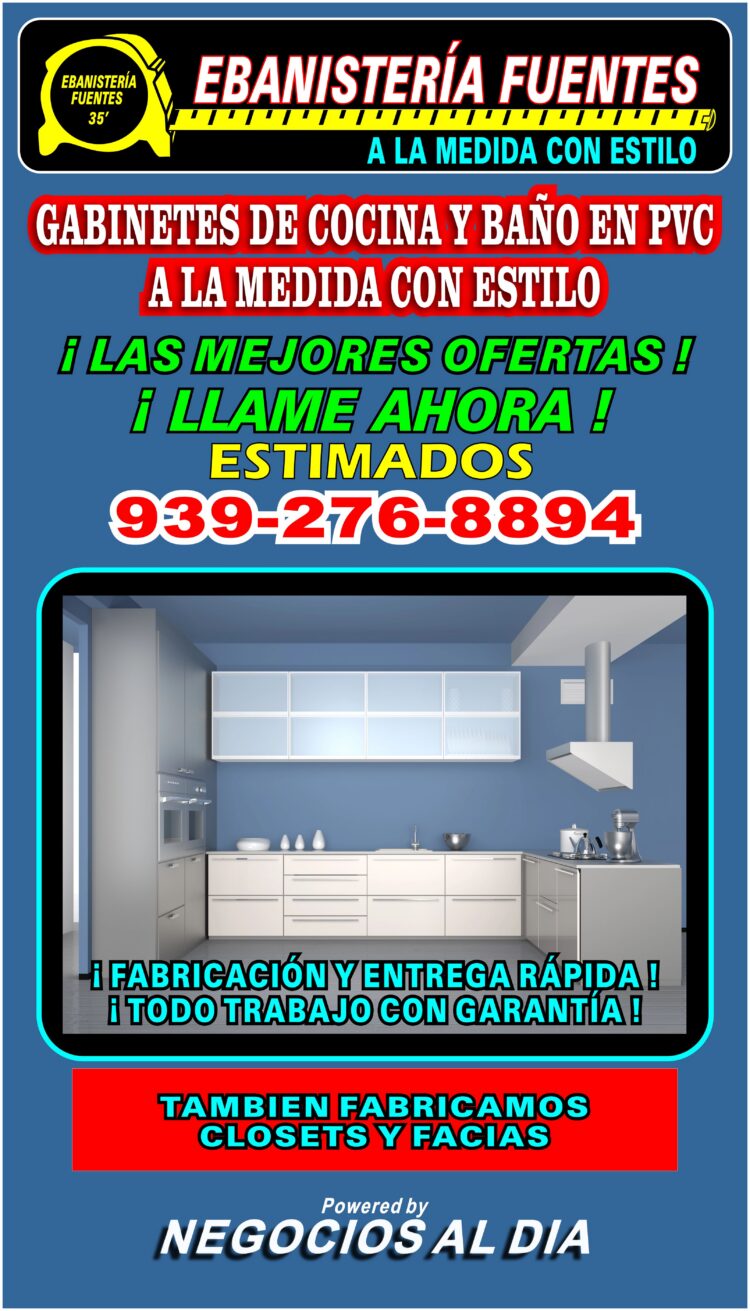 EBANISTERIA FUENTES | GABINETES DE COCINA EN PVC A LA MEDIDA. TELEFONO 939-276-8894. SAN JUAN PUERTO RICO.