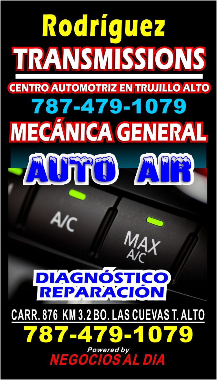 Rodríguez Transmissions | Centro Automotriz en Trujillo Alto. Teléfono 787-479-1079. Carr. 876 KM 3.2 Bo. Las Cuevas, Trujillo Alto, Puerto Rico 00976. Servicio Auto Air. Diagnóstico y Reparación de Aire Acondicionado de Autos.
