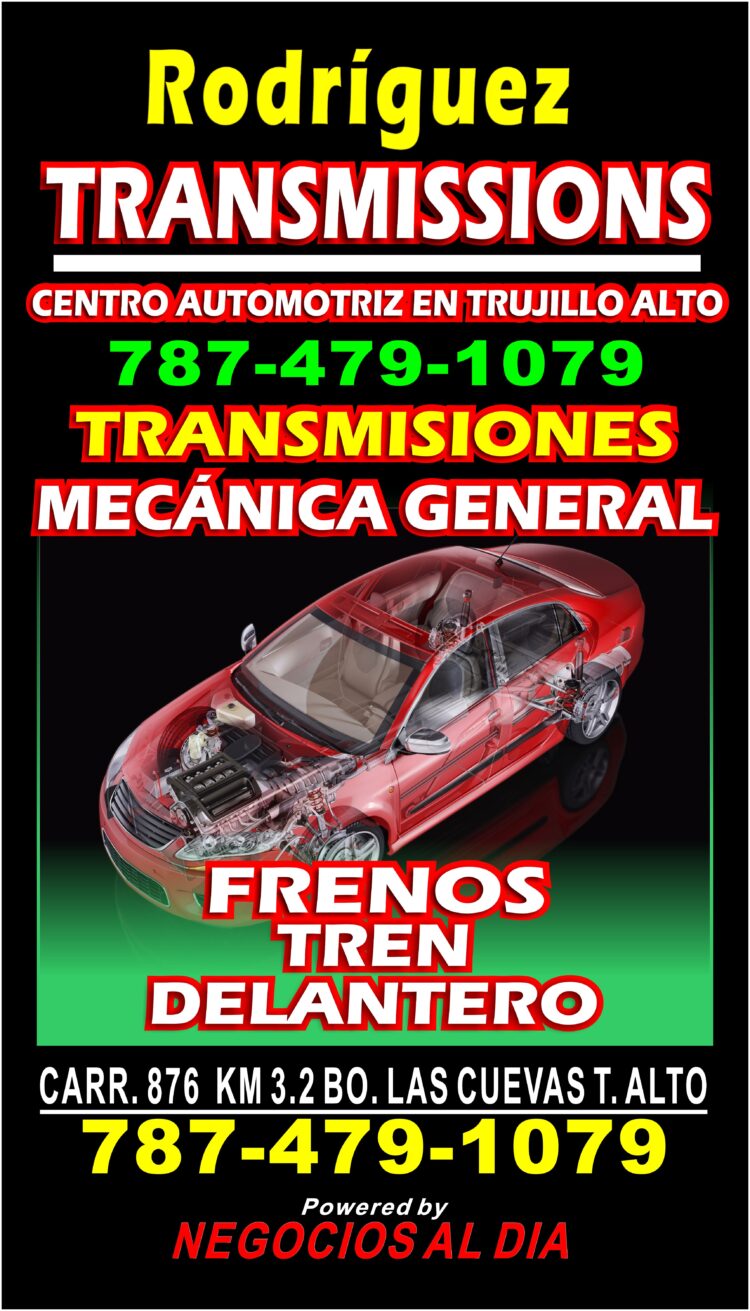 Rodríguez Transmissions | Centro Automotriz en Trujillo Alto. Teléfono 787-479-1079. Carr. 876 KM 3.2 Bo. Las Cuevas, Trujillo Alto, Puerto Rico 00976. Especialistas en Transmisiones Automáticas y CVT. Mecánica General.