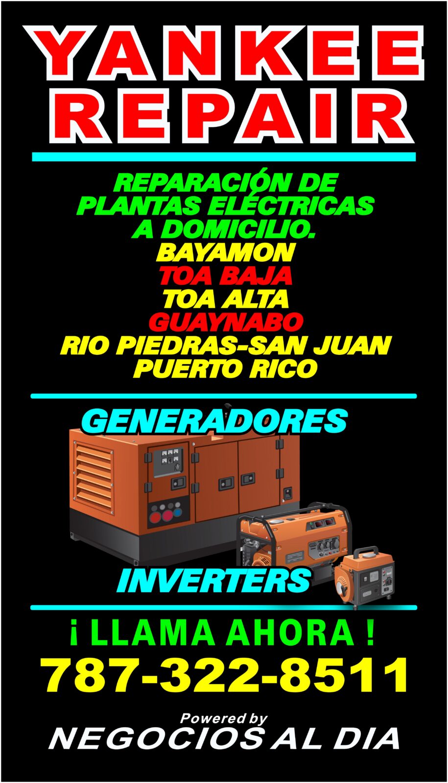 Yankee Repair | Mecánico de Plantas Eléctricas y Generadores, teléfono 787-322-8511, ofrece servicio a domicilio de diagnóstico y reparación de plantas eléctricas, generadores y equipos relacionados. Atendemos en Bayamón, Dorado, Levittown – Toa Baja, Toa Alta, Guaynabo, Caguas, Río Piedras – San Juan y pueblos cercanos. También contamos con servicio de mantenimiento preventivo. Todo nuestro trabajo está garantizado.